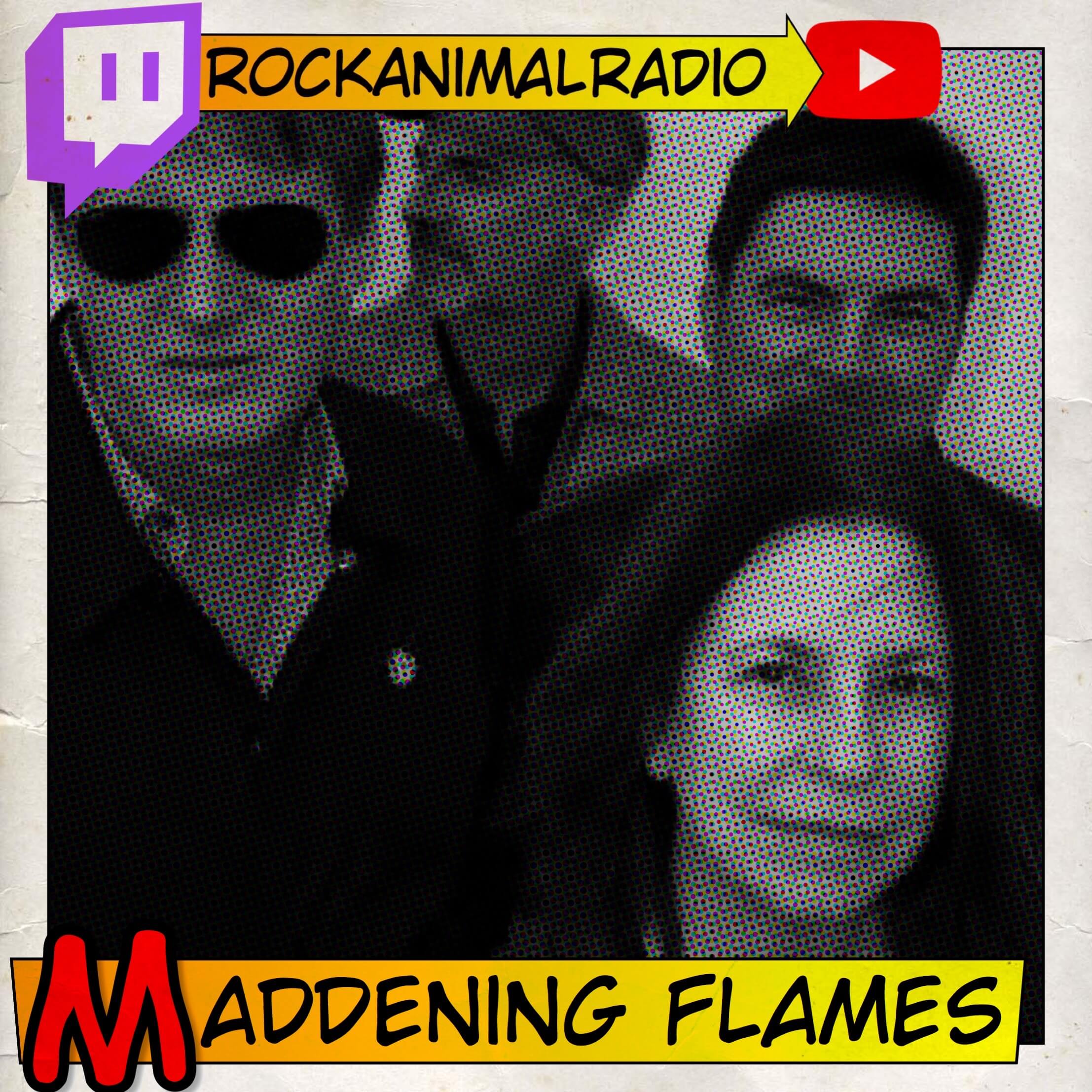 Maddening Flames Let's Rock Radio chjarla