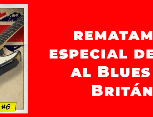 Top Ten Gourmet #6: Segunda parte de nuestro repaso al nacimiento del blues rock británico