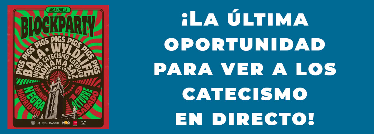 Blockparty Arganzuela 2024 Nuevo Catecismo Católico