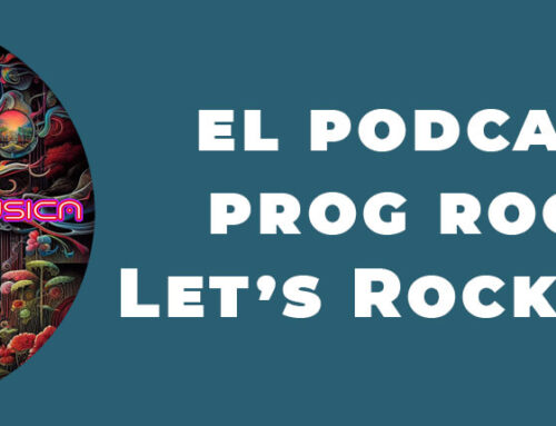 Fran Roldán nos trae algo más de lo que esperábamos de un podcast de prog rock