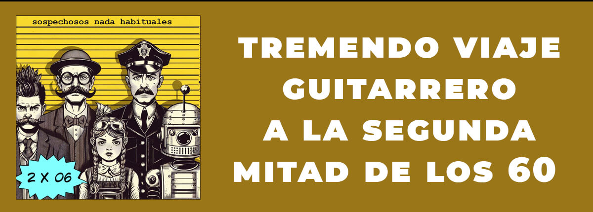 Let's Rock Radio Sospechosos Nada Habituales 2x06