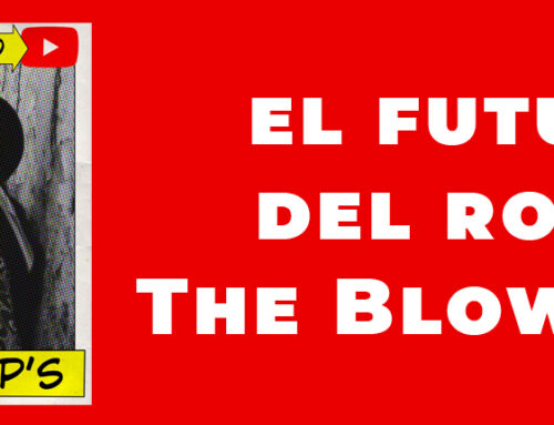 The Blow Up’s, insultantemente jóvenes