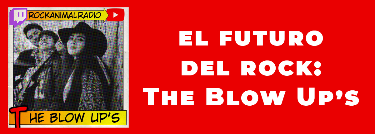 The Blow Ups JF Leon Rock'n'Roll Animal